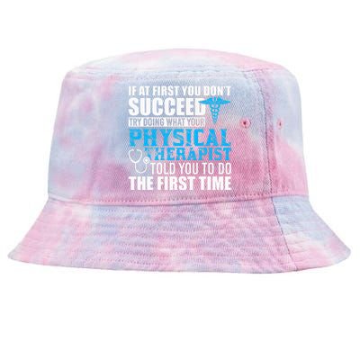 Motivational Physical Therapist Patients Tie-Dyed Bucket Hat