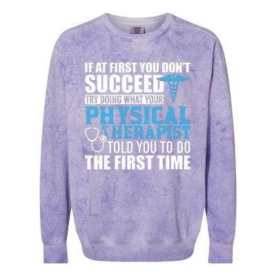 Motivational Physical Therapist Patients Colorblast Crewneck Sweatshirt