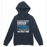 Motivational Physical Therapist Patients Urban Pullover Hoodie