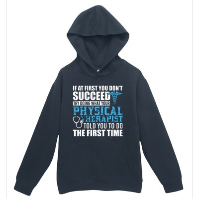 Motivational Physical Therapist Patients Urban Pullover Hoodie