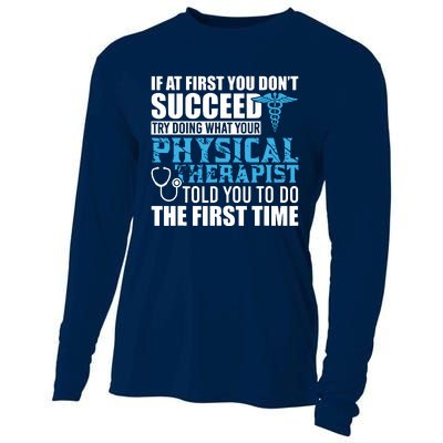 Motivational Physical Therapist Patients Cooling Performance Long Sleeve Crew