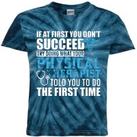 Motivational Physical Therapist Patients Kids Tie-Dye T-Shirt