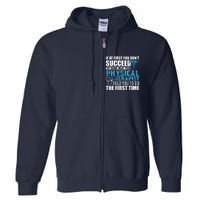 Motivational Physical Therapist Patients Full Zip Hoodie