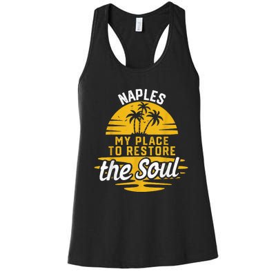 My Place To Restore The Soul Naples Women's Racerback Tank