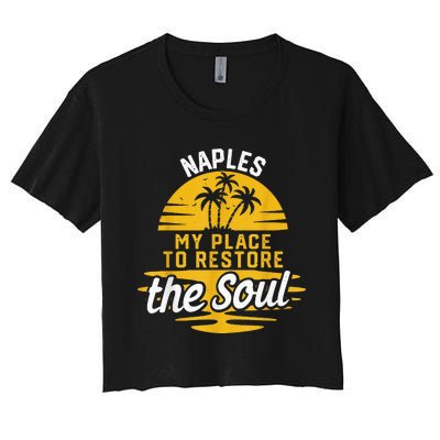 My Place To Restore The Soul Naples Women's Crop Top Tee