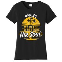 My Place To Restore The Soul Naples Women's T-Shirt