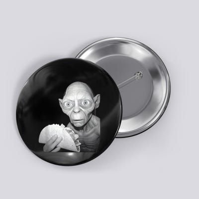 My Precious Tacos Button