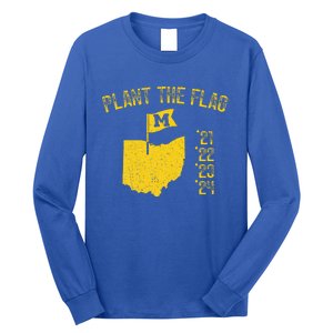 Michigan Plant The Flag 21 22 23 24 Long Sleeve Shirt