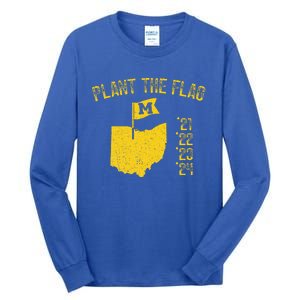 Michigan Plant The Flag 21 22 23 24 Tall Long Sleeve T-Shirt