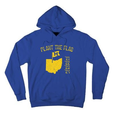 Michigan Plant The Flag 21 22 23 24 Tall Hoodie