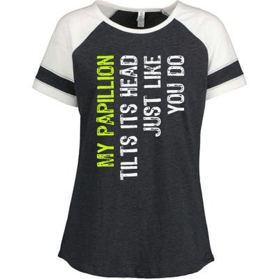 My Papillion Tilts Its Head Just Like You Do Dog Lover Enza Ladies Jersey Colorblock Tee