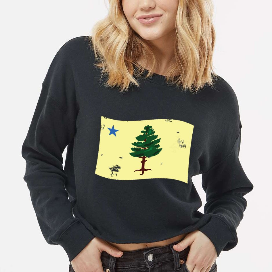Maine Pine Tree Flag 1901 First State Flag Cropped Pullover Crew