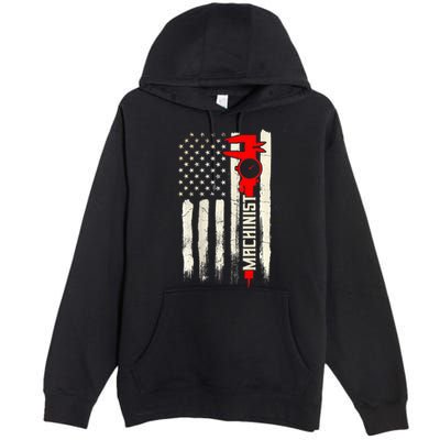 Machinist Patriotic Us Flag Design Of Clothing Premium Pullover Hoodie