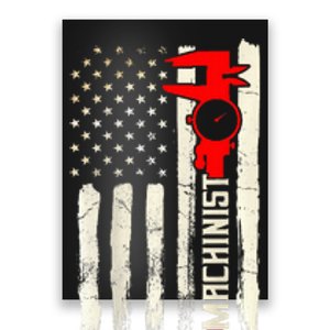 Machinist Patriotic Us Flag Design Of Clothing Poster