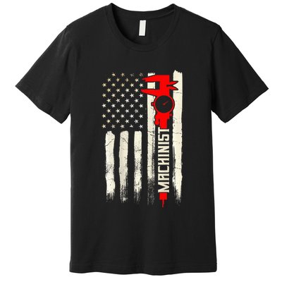 Machinist Patriotic Us Flag Design Of Clothing Premium T-Shirt