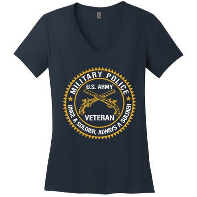 Military Police US Army Veteran Once A Soldier Always Women's V-Neck T-Shirt