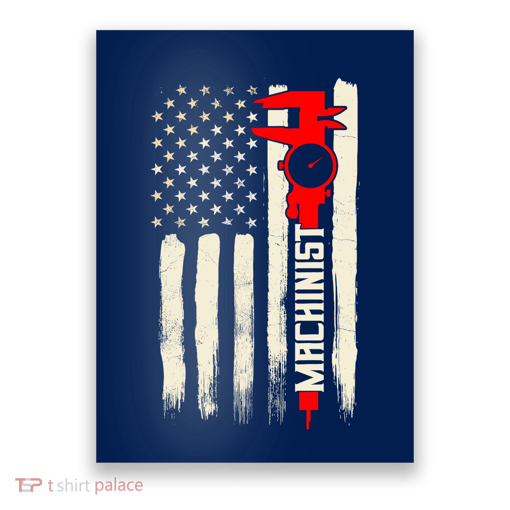 Machinist Patriotic Us Flag Poster