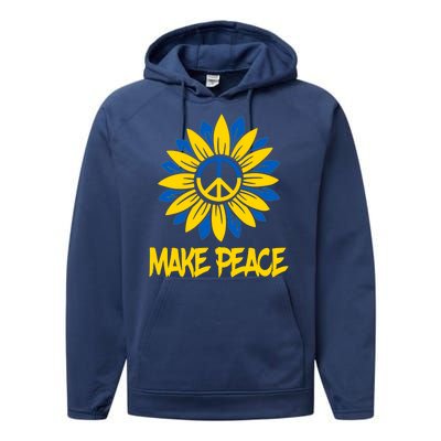 Make Peace Ukraine Strong Sunflower Performance Fleece Hoodie