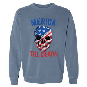 Merica Patriotic Usa Skull American Flag 4th Of July Great Gift Garment-Dyed Sweatshirt