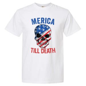 Merica Patriotic Usa Skull American Flag 4th Of July Great Gift Garment-Dyed Heavyweight T-Shirt