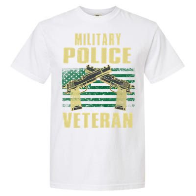 Military Police Veteran America Patriot Cop Military Veteran Great Gift Garment-Dyed Heavyweight T-Shirt