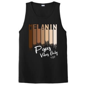 Melanin Pisces Vibes Only Zodiac Sign For Black Funny Gift PosiCharge Competitor Tank