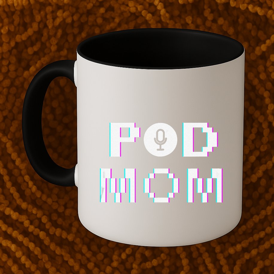 Mom Podcast Women Podcasting Pod Mom Podcast Host Gift Mug