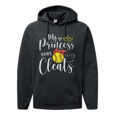 My Princess Wears Cleats Funny Baseball Softball Mothers Mom Performance Fleece Hoodie