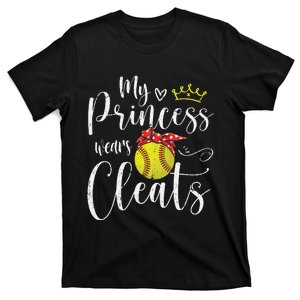 My Princess Wears Cleats Funny Baseball Softball Mothers Mom T-Shirt