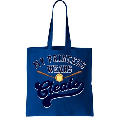 My Princess Wears Cleats Softball Mom Dad Parent Cute Gift Tote Bag