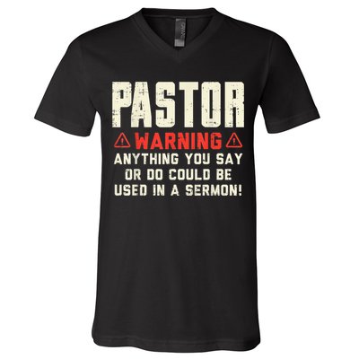 Mens Pastor Warning Sermon Funny Christian Preacher Minister V-Neck T-Shirt