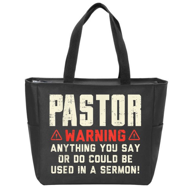 Mens Pastor Warning Sermon Funny Christian Preacher Minister Zip Tote Bag