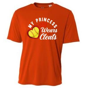 My Princess Wears Cleats Softball Mom Dad Funny Softball Funny Gift Cooling Performance Crew T-Shirt