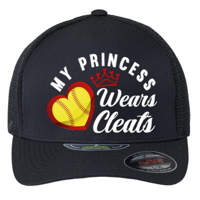 My Princess Wears Cleats Softball Mom Dad Funny Softball Funny Gift Flexfit Unipanel Trucker Cap