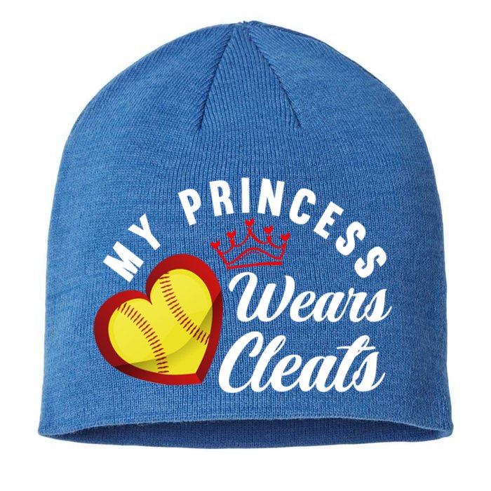 My Princess Wears Cleats Softball Mom Dad Funny Softball Funny Gift Sustainable Beanie