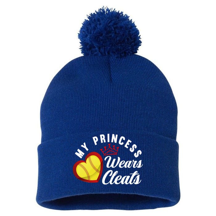 My Princess Wears Cleats Softball Mom Dad Funny Softball Funny Gift Pom Pom 12in Knit Beanie