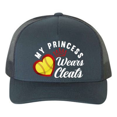 My Princess Wears Cleats Softball Mom Dad Funny Softball Funny Gift Yupoong Adult 5-Panel Trucker Hat