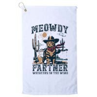 Meowdy Partner Whiskers In The Wind Humor Cool Cowboy Cat Platinum Collection Golf Towel