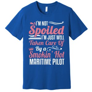 Maritime Pilot Wife Friend Gift Taken By A Gift Premium T-Shirt