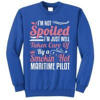 Maritime Pilot Wife Friend Gift Taken By A Gift Tall Sweatshirt