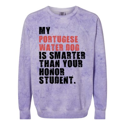 My Portugese Water Doggo Dog Is Smarter Adc096c Gift Colorblast Crewneck Sweatshirt