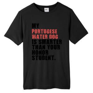 My Portugese Water Doggo Dog Is Smarter Adc096c Gift Tall Fusion ChromaSoft Performance T-Shirt