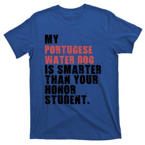 My Portugese Water Doggo Dog Is Smarter Adc096c Gift T-Shirt