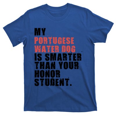 My Portugese Water Doggo Dog Is Smarter Adc096c Gift T-Shirt