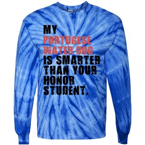 My Portugese Water Doggo Dog Is Smarter Adc096c Gift Tie-Dye Long Sleeve Shirt