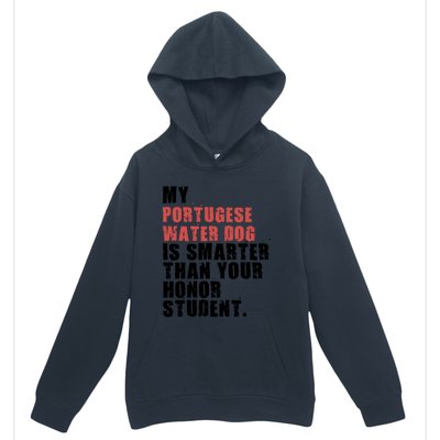 My Portugese Water Doggo Dog Is Smarter Adc096c Gift Urban Pullover Hoodie