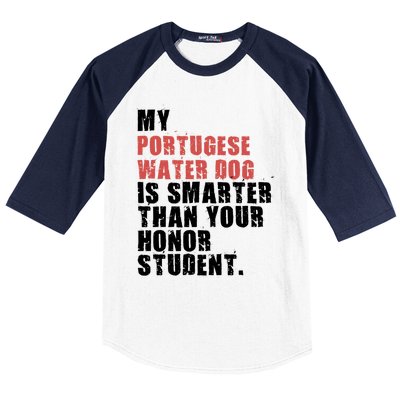 My Portugese Water Doggo Dog Is Smarter Adc096c Gift Baseball Sleeve Shirt