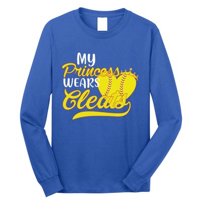 My Princess Wears Cleats Softball Dad Mom Baseball Player Great Gift Long Sleeve Shirt