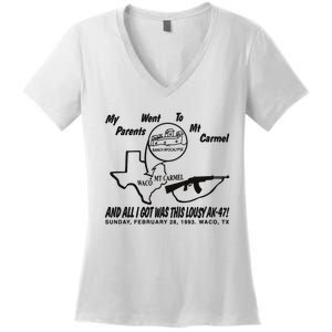 My Parents Went To Mt Carmel And All I Got Was This Lousy Ak47 Women's V-Neck T-Shirt