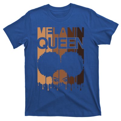 Melanin Queen Afro Dripping Black Educated Poppin Magic Gift T-Shirt